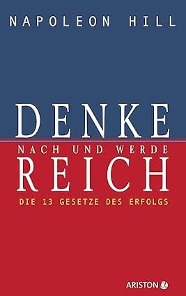 Denke nach und werde reich